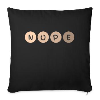 NOPE - Sofa pillowcase 17,3'' x 17,3'' (45 x 45 cm) - black - Front