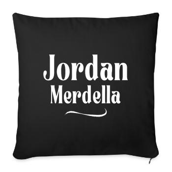 Jordan, merdella, Merdella, election - Sofa pillowcase 17,3'' x 17,3'' (45 x 45 cm) - black - Front