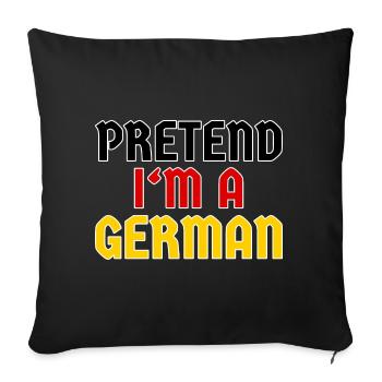 Pretend I'm a German - Funny Costume - Sofa pillowcase 17,3'' x 17,3'' (45 x 45 cm) - black - Front