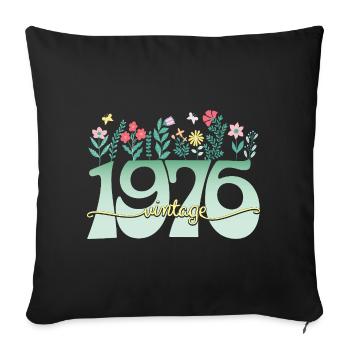 1976 Fleurs 50 Ans Anniversaire Femme - Housse de coussin décorative 45 x 45 cm - noir - Devant
