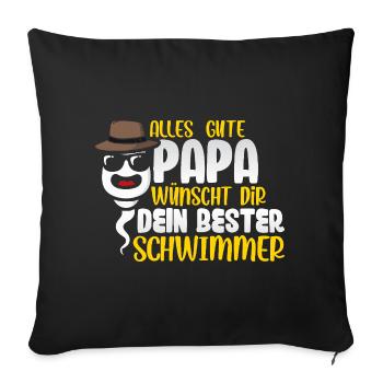 All the best dad wishes you your best swimmer - Sofa pillowcase 17,3'' x 17,3'' (45 x 45 cm) - black - Front