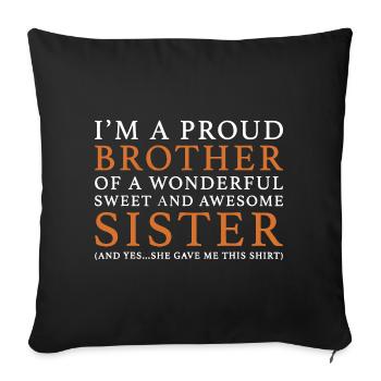 Frère fier d’une sœur merveilleuse - Housse de coussin décorative 45 x 45 cm - noir - Devant