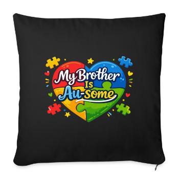 My Brother Is Au-Some Autism Heart Saying - Sofa pillowcase 17,3'' x 17,3'' (45 x 45 cm) - black - Front