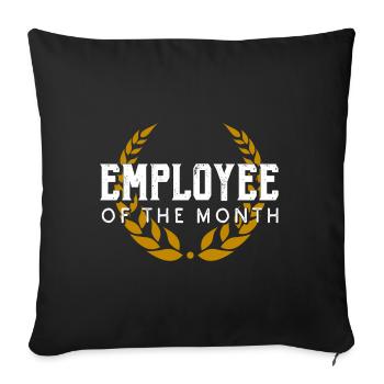 Mitarbeiter des Monats Geschenk für Mitarbeiter - Sofakissenbezug 45 x 45 cm - Schwarz - Vorne