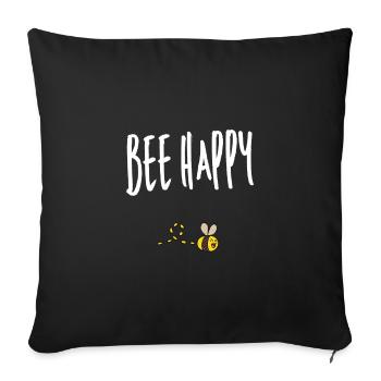 Bee happy bee beekeeper wasp honey saying bees - Sofa pillowcase 17,3'' x 17,3'' (45 x 45 cm) - black - Front