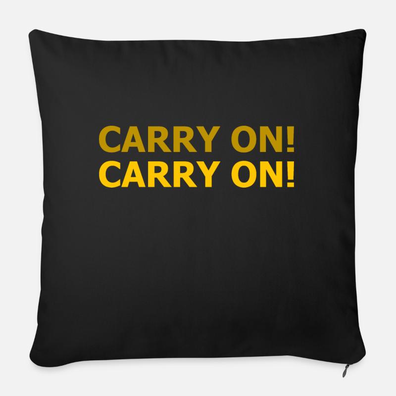 CARRY ON - lasst uns einfach weitermachen - Sofakissenbezug 45 x 45 cm - Schwarz