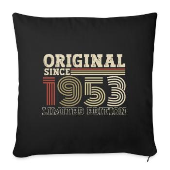 Original since 1953 vintage birthday gift - Sofa pillowcase 17,3'' x 17,3'' (45 x 45 cm) - black - Front