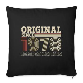 Original seit 1978 Jahrgang Geburtstag Geschenk - Sofakissenbezug 45 x 45 cm - Schwarz - Vorne