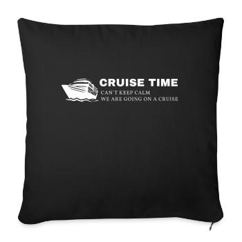 Kreuzfahrt Can´t keep calm - am going on a cruise - Sofakissenbezug 45 x 45 cm - Schwarz - Vorne