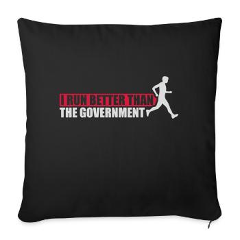 run better than government - Sofa pillowcase 17,3'' x 17,3'' (45 x 45 cm) - black - Front