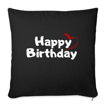 Happy Birthday Birthday Greeting Birthday Gift - Sofa pillowcase 17,3'' x 17,3'' (45 x 45 cm) - black - Front