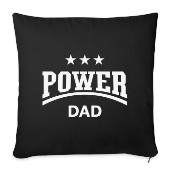 Power Dad (Daddy / Papa / Father’s Day / White) - Sofa pillowcase 17,3'' x 17,3'' (45 x 45 cm) - black - Front
