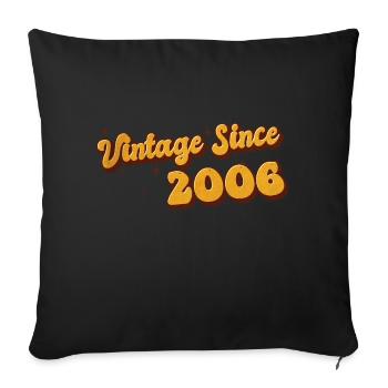 Vintage since 2006 17 Years Old - Groovy 17th - Sofa pillowcase 17,3'' x 17,3'' (45 x 45 cm) - black - Front