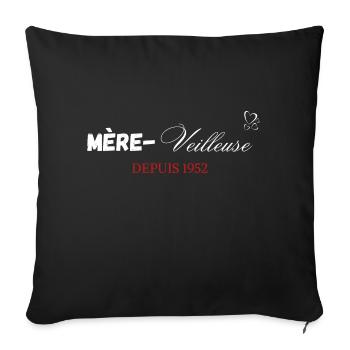 Mère veilleuse depuis 1952 - Housse de coussin décorative 45 x 45 cm - noir - Devant