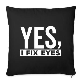 Ophthalmologist I repair eyes optometrist expert - Sofa pillowcase 17,3'' x 17,3'' (45 x 45 cm) - black - Front