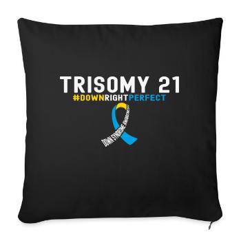 Down Syndrome Awareness Ribbon - DownRightPerfect - Sofa pillowcase 17,3'' x 17,3'' (45 x 45 cm) - black - Front