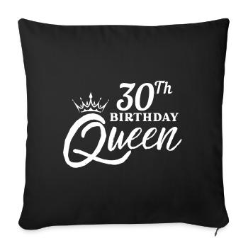 30th birthday - Sofa pillowcase 17,3'' x 17,3'' (45 x 45 cm) - black - Front
