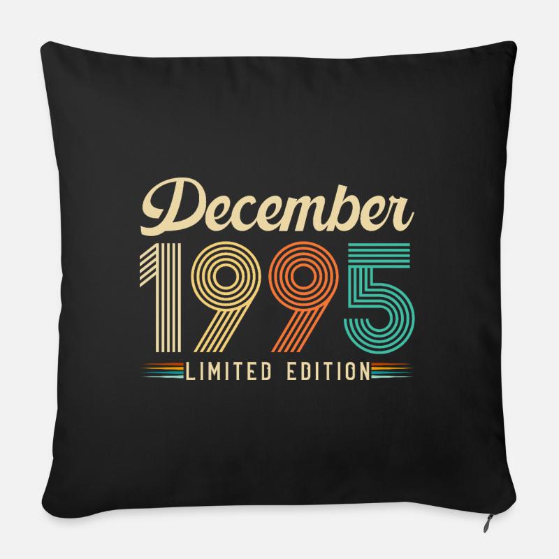 Geschenk zum 30-jährigen Jubiläum Geboren im Dezember 1995 - Sofakissenbezug 45 x 45 cm - Schwarz