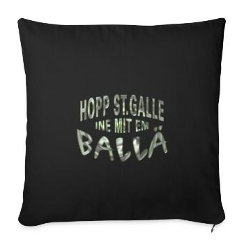 HOPP ST GALLE ine mit em Ballä | Textkrümmung - Sofakissenbezug 45 x 45 cm - Schwarz - Vorne