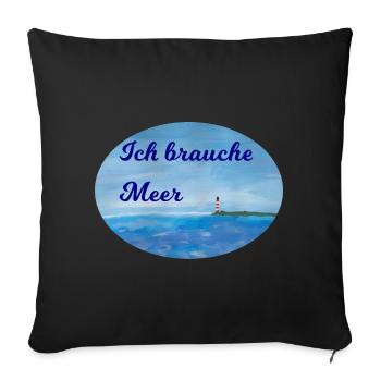 Meer Spruch - Sofakissenbezug 45 x 45 cm - Schwarz - Vorne