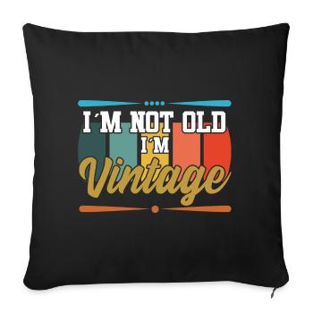 I'm not old textile gift idea - Sofa pillowcase 17,3'' x 17,3'' (45 x 45 cm) - black - Front