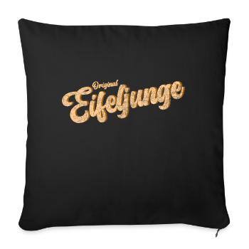 Eifelkind Eifel ist Heimat Spruch für Eifeljunge - Sofakissenbezug 45 x 45 cm - Schwarz - Vorne
