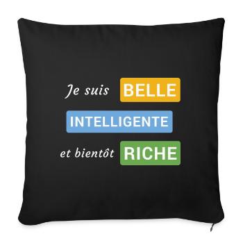 Je suis belle, intelligente et bientôt riche - Housse de coussin décorative 45 x 45 cm - noir - Devant