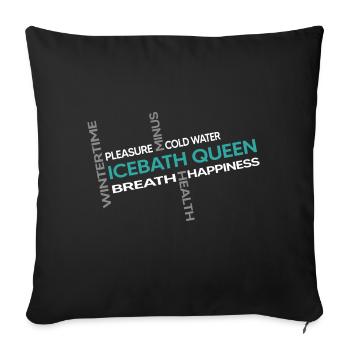 bain de glace kneipp cryothérapie icebath-queen - Housse de coussin décorative 45 x 45 cm - noir - Devant