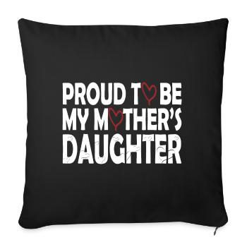 Fière d’être la fille de ma mère - Housse de coussin décorative 45 x 45 cm - noir - Devant
