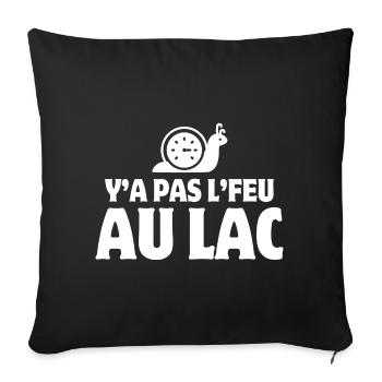y'a pas le feu au lac, expression Suisse, Suisse - Housse de coussin décorative 45 x 45 cm - noir - Devant