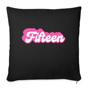 Fifteen Birthday - 15th Birthday Retro Pink - Sofa pillowcase 17,3'' x 17,3'' (45 x 45 cm) - black - Front