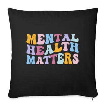 Mental Health Matters - Human Brain Illness - Sofa pillowcase 17,3'' x 17,3'' (45 x 45 cm) - black - Front