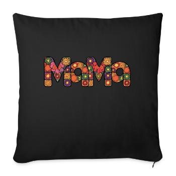 Mama Mother's Day Birthday Gift Idea - Sofa pillowcase 17,3'' x 17,3'' (45 x 45 cm) - black - Front