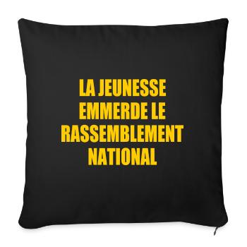 Die Jugend fickt den Rassemblement National - Sofakissenbezug 45 x 45 cm - Schwarz - Vorne