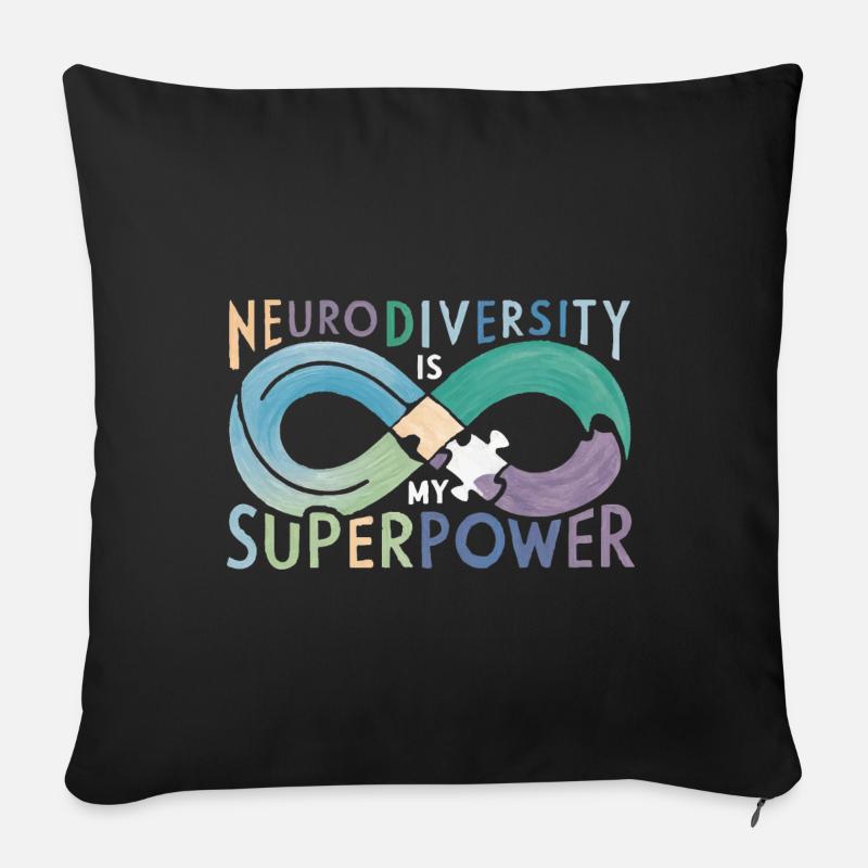 Neurodiversität ist meine Superkraft - Sofakissenbezug 45 x 45 cm - Schwarz