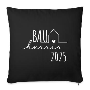 Bauherren Partnerlook Hausbau – Bauherrin 2025 - Sofakissenbezug 45 x 45 cm - Schwarz - Vorne