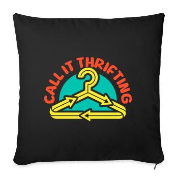 Thrift Shopper Call It Thrifting Thrift Store - Sofa pillowcase 17,3'' x 17,3'' (45 x 45 cm) - black - Front