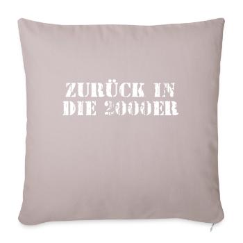 ZURÜCK IN DIE 2000ER - Sofakissenbezug 45 x 45 cm - helles Taupe - Vorne