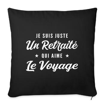 Retired Traveler in Love with the World - Sofa pillowcase 17,3'' x 17,3'' (45 x 45 cm) - black - Front