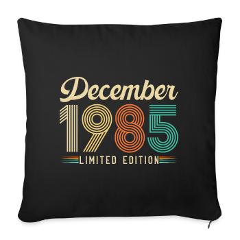 40 Ans Anniversaire Cadeau Né en Décembre 1985 - Housse de coussin décorative 45 x 45 cm - noir - Devant