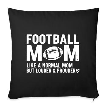 Stolze Lustige Fußball Mama Design Mutter - Sofakissenbezug 45 x 45 cm - Schwarz - Vorne