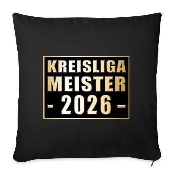Champion of the Kreisliga 2026 Kreisliga Champion - Sofa pillowcase 17,3'' x 17,3'' (45 x 45 cm) - black - Front