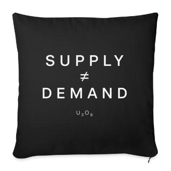 Uranium Investor Supply Demand Shirt - Sofa pillowcase 17,3'' x 17,3'' (45 x 45 cm) - black - Front