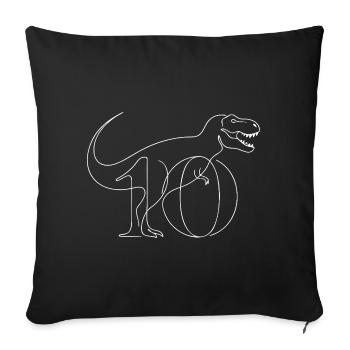 Dino Geburtstag 10 Jahre T Rex - Sofakissenbezug 45 x 45 cm - Schwarz - Vorne
