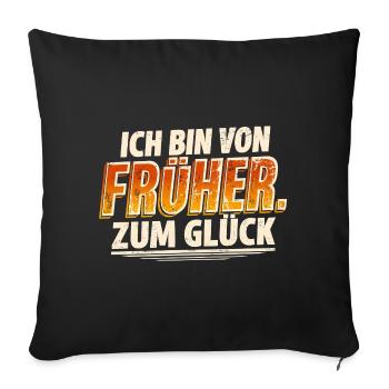 Ich bin von früher Retro Shirt | Stolzer Rentner - Sofakissenbezug 45 x 45 cm - Schwarz - Vorne