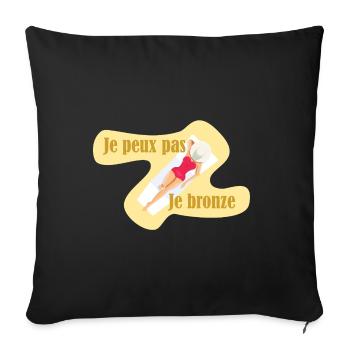 Je peux pas je bronze - Housse de coussin décorative 45 x 45 cm - noir - Devant