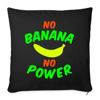 Pas de banane pas de puissance (banane) - Housse de coussin décorative 45 x 45 cm - noir - Devant