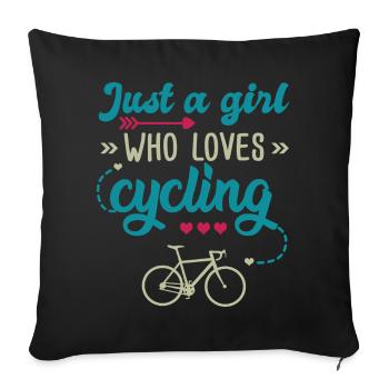 Mädchen, das das Radfahren liebt Geschenk Frau und Fahrrad - Sofakissenbezug 45 x 45 cm - Schwarz - Vorne