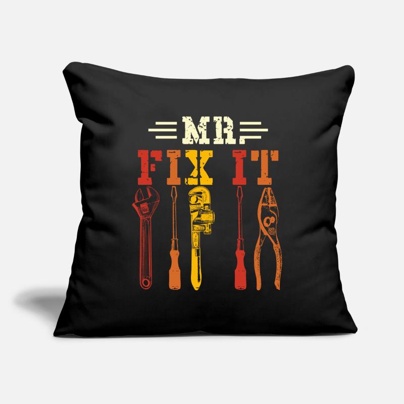 Husband man Mr fix it, he can fix everything Sofa pillowcase 17,3'' x 17,3'' (45 x 45 cm)
