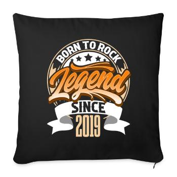 2019 Year of Birth Birthday Legend Born To Rock - Sofa pillowcase 17,3'' x 17,3'' (45 x 45 cm) - black - Front